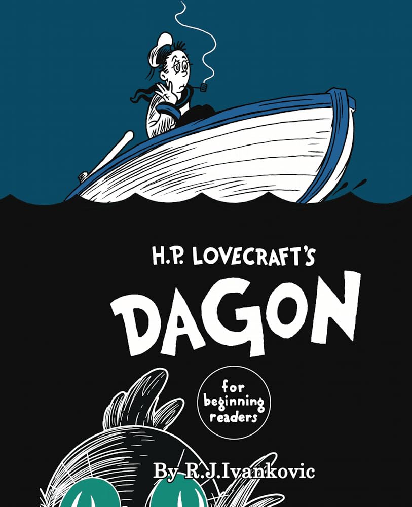 H. P. Lovecraft's Dagon for Beginning Readers