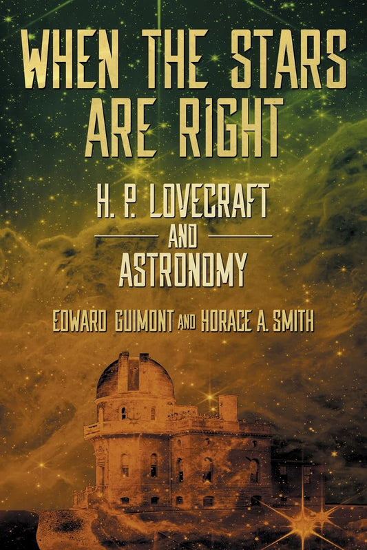 When The Stars Are Right: H. P. Lovecraft & Astronomy