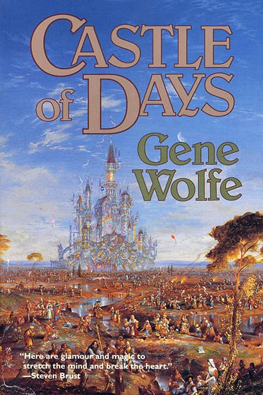 Castle of Days: Short Fiction and Essays cover image